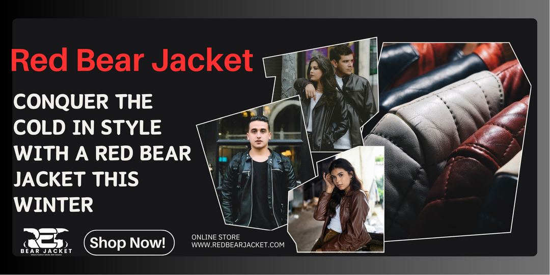 Conquer the Cold in Style with a Red Bear Jacket This Winter